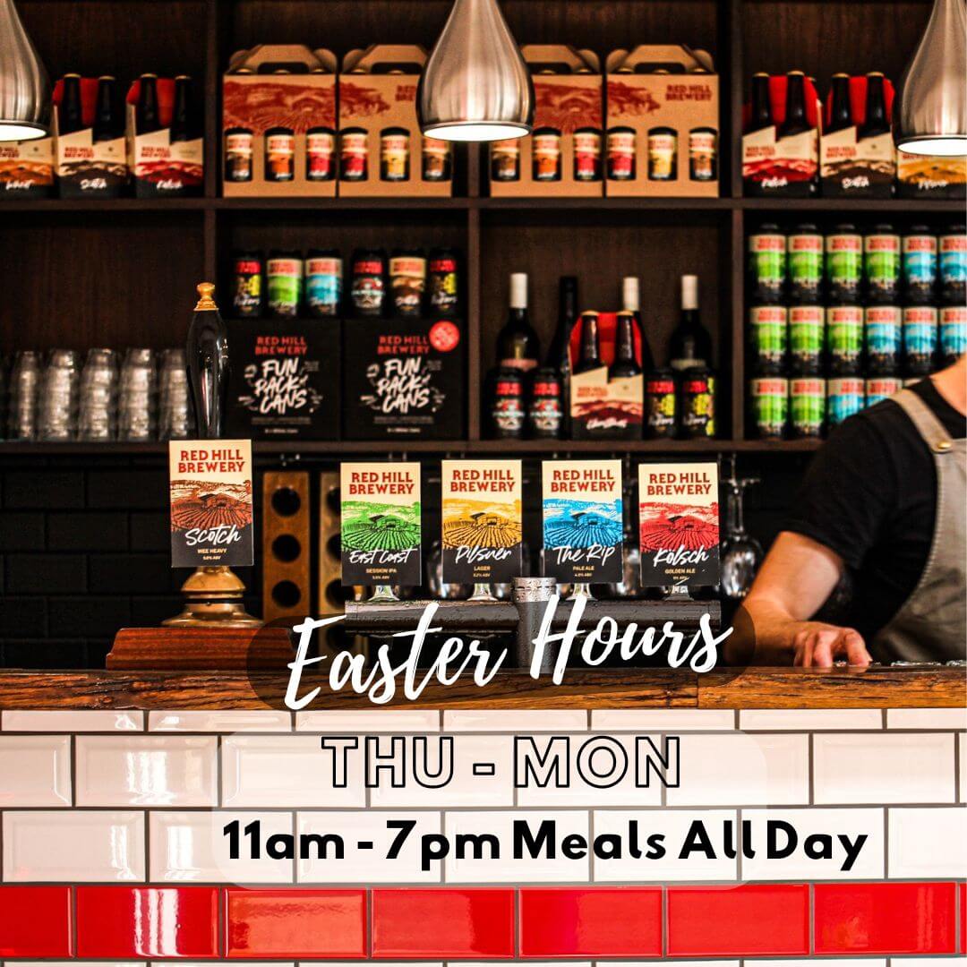 Red Hill Brewery Easter Opening Hours